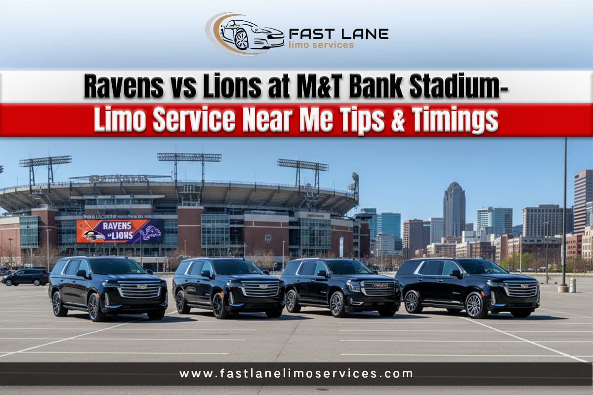 Ravens vs Lions at M&T Bank Stadium – Limo Service Near Me Tips & Timings 1 Luxury limo service near me – premium limousine rental, airport transfers, and point-to-point rides