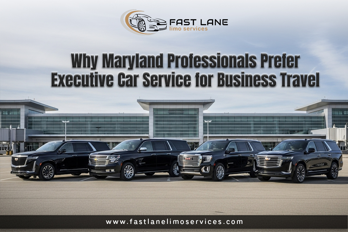 Why Maryland Professionals Prefer Executive Car Service for Business Travel 1 Executive Car Service Maryland