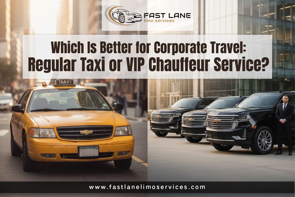 Which Is Better for Corporate Travel: Regular Taxi or VIP Chauffeur Service? 1 Luxury VIP Chauffeur Service – Professional Limo Service Near Me for Airport Transfers and Events